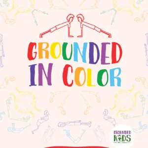 Grounded in Color kids yoga curriculum cover featuring a watercolor background and chakra-inspired typography