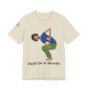 Playful Unisex Short Sleeve Tee - "Hold On A Minute" & "Because I Said So" Designs - Image 15