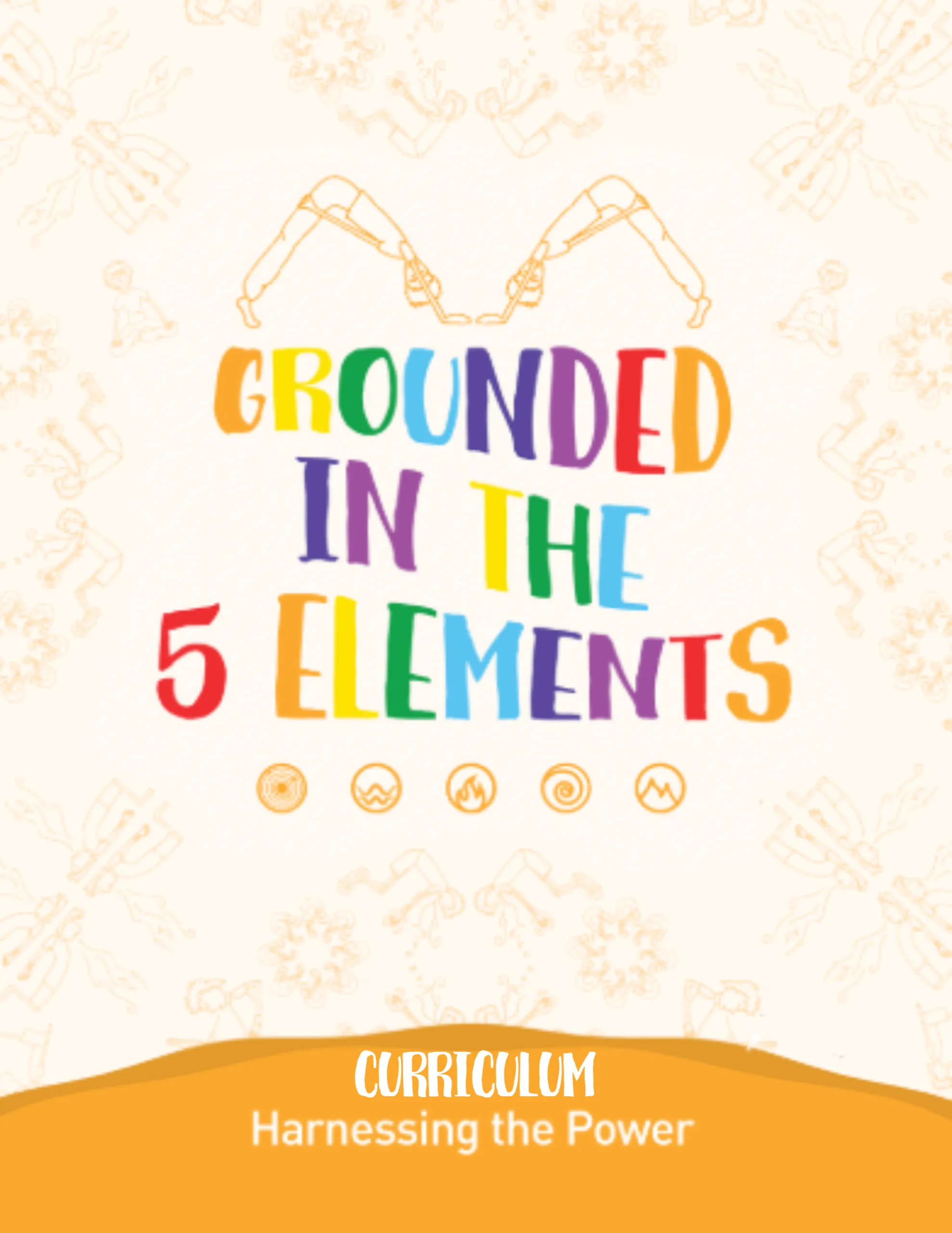 Grounded Kids Yoga 5 Elements Curriculum cover with rainbow title and light chakra mandala background