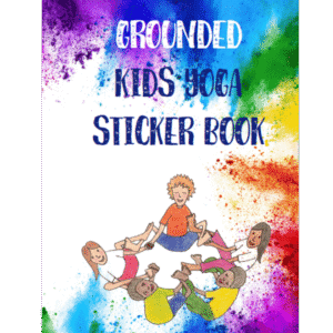 Cover of Grounded Kids Yoga Sticker Book with illustration of children sitting in a yoga circle