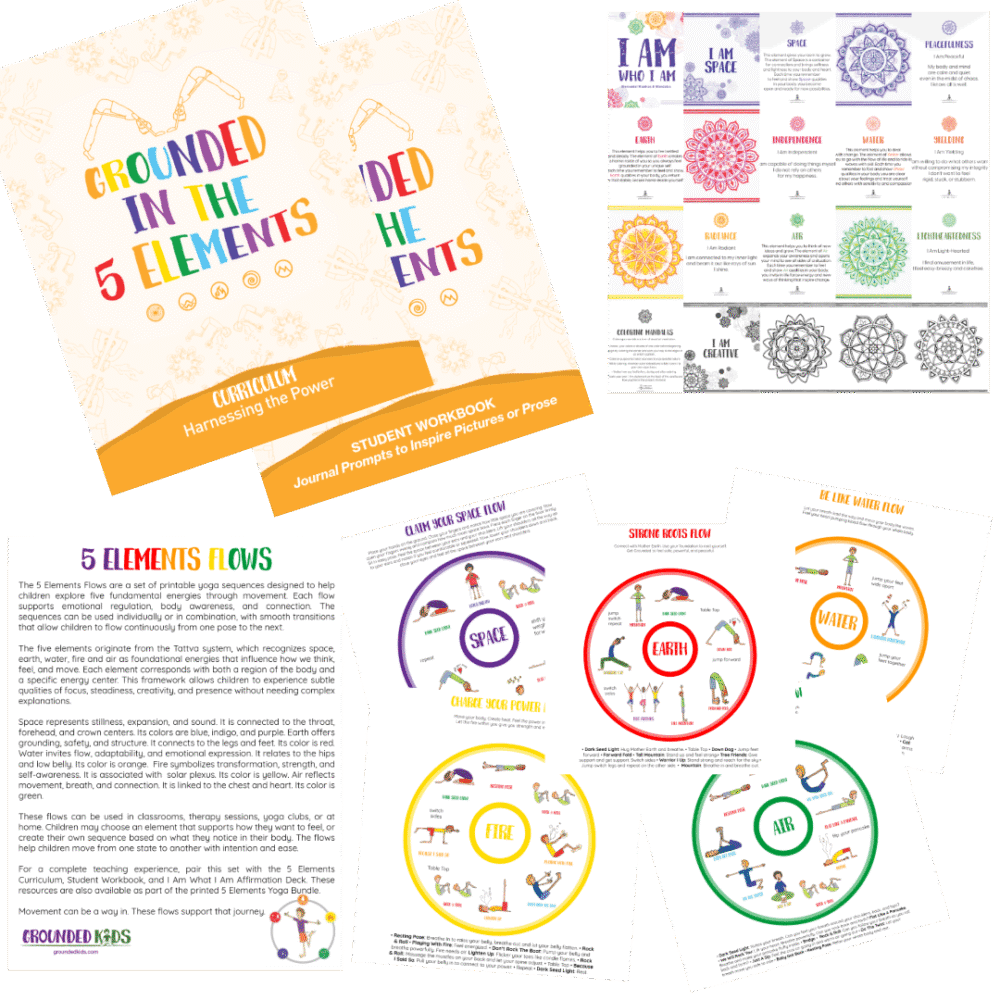 5 Elements Curriculum Bundle from Grounded Kids Yoga including student workbook, printable yoga flows, affirmation deck, and teaching tools for SEL and classroom yoga